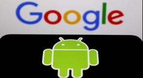 "أندرويد" تحذر: غوغل تحظر تطبيقا شائعا على نطاق واسع ينبغي حذفه الآن!